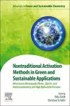 Nontraditional Activation Methods in Green and Sustainable Applications cover