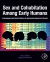 Sex and Cohabitation Among Early Humans cover