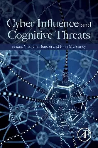 Cyber Influence and Cognitive Threats cover