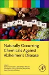 Naturally Occurring Chemicals against Alzheimer’s Disease cover