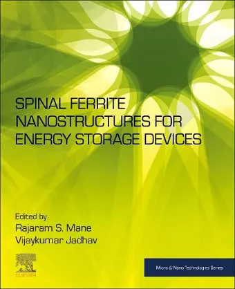 Spinel Ferrite Nanostructures for Energy Storage Devices cover
