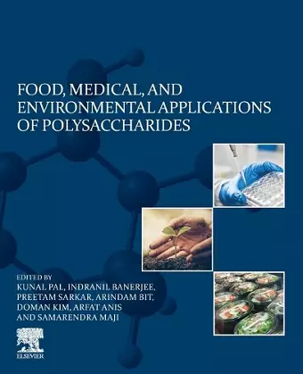 Food, Medical, and Environmental Applications of Polysaccharides cover