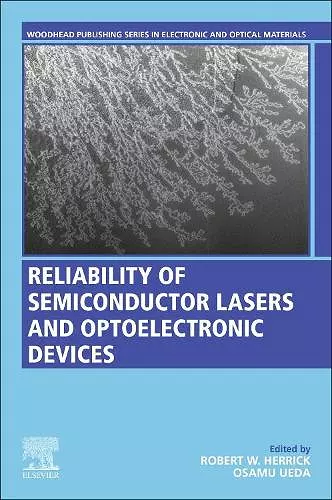 Reliability of Semiconductor Lasers and Optoelectronic Devices cover