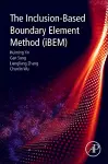 The Inclusion-Based Boundary Element Method (iBEM) cover