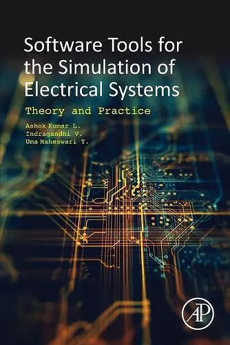 Software Tools for the Simulation of Electrical Systems cover