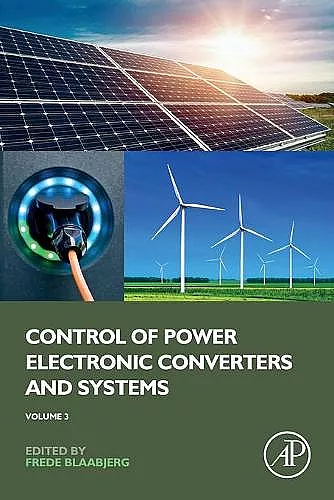 Control of Power Electronic Converters and Systems cover