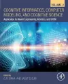 Cognitive Informatics, Computer Modelling, and Cognitive Science cover