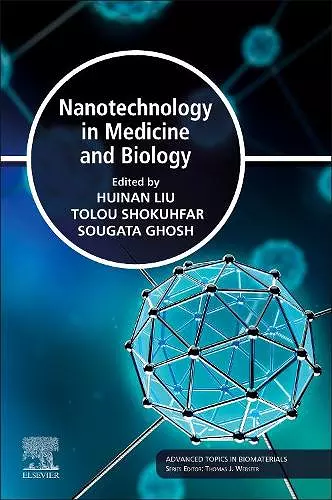 Nanotechnology in Medicine and Biology cover