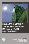 Bio-based Materials and Biotechnologies for Eco-efficient Construction cover