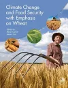 Climate Change and Food Security with Emphasis on Wheat cover
