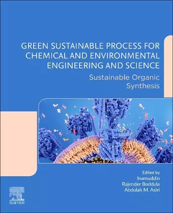 Green Sustainable Process for Chemical and Environmental Engineering and Science cover