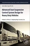 Advanced Seat Suspension Control System Design for Heavy Duty Vehicles cover