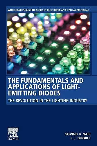 The Fundamentals and Applications of Light-Emitting Diodes cover