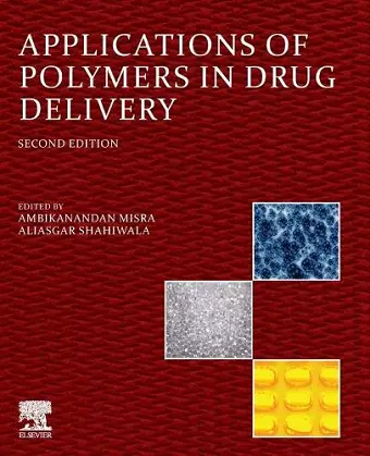 Applications of Polymers in Drug Delivery cover