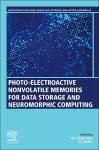 Photo-Electroactive Non-Volatile Memories for Data Storage and Neuromorphic Computing cover