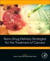 Nano Drug Delivery Strategies for the Treatment of Cancers cover