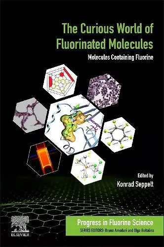 The Curious World of Fluorinated Molecules cover