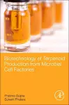 Biotechnology of Terpenoid Production from Microbial Cell Factories cover