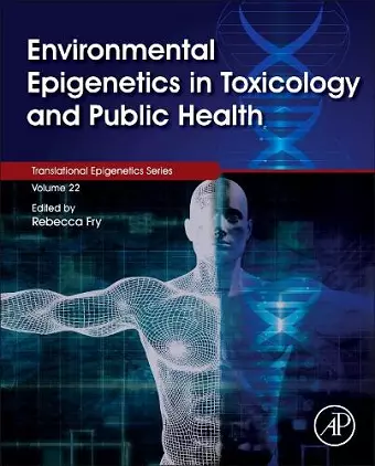 Environmental Epigenetics in Toxicology and Public Health cover