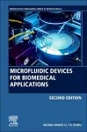 Microfluidic Devices for Biomedical Applications cover