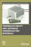 Thermoelectricity and Advanced Thermoelectric Materials cover