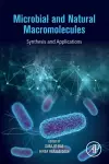 Microbial and Natural Macromolecules cover