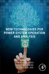 New Technologies for Power System Operation and Analysis cover