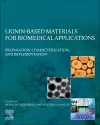 Lignin-based Materials for Biomedical Applications cover