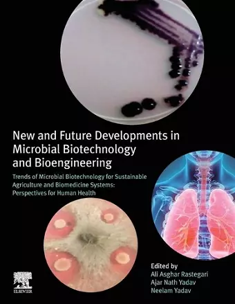 New and Future Developments in Microbial Biotechnology and Bioengineering cover