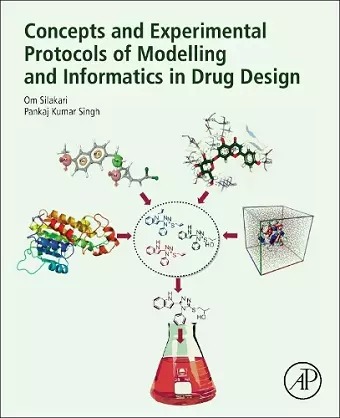 Concepts and Experimental Protocols of Modelling and Informatics in Drug Design cover