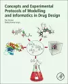 Concepts and Experimental Protocols of Modelling and Informatics in Drug Design cover