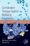 Combination Therapy Against Multidrug Resistance cover