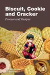 Biscuit, Cookie and Cracker Process and Recipes cover