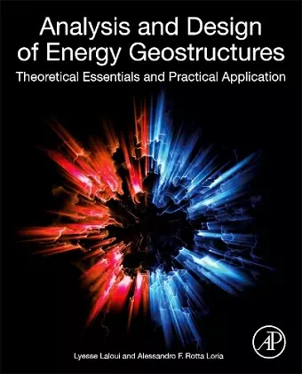 Analysis and Design of Energy Geostructures cover