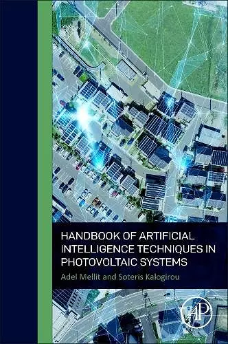 Handbook of Artificial Intelligence Techniques in Photovoltaic Systems cover