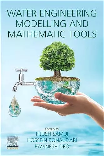 Water Engineering Modeling and Mathematic Tools cover