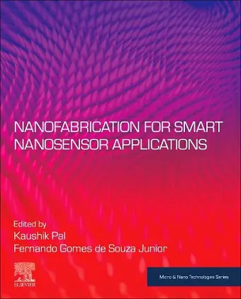 Nanofabrication for Smart Nanosensor Applications cover