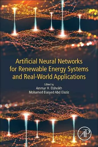 Artificial Neural Networks for Renewable Energy Systems and Real-World Applications cover