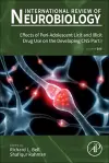 Effects of Peri-Adolescent Licit and Illicit Drug Use on the Developing CNS Part I cover