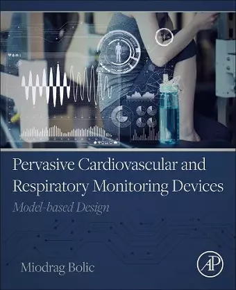 Pervasive Cardiovascular and Respiratory Monitoring Devices cover