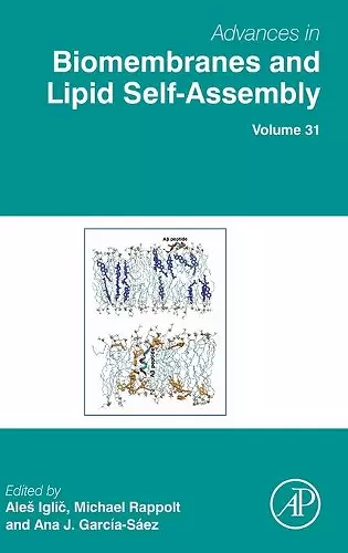 Advances in Biomembranes and Lipid Self-Assembly cover