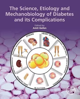 The Science, Etiology and Mechanobiology of Diabetes and its Complications cover