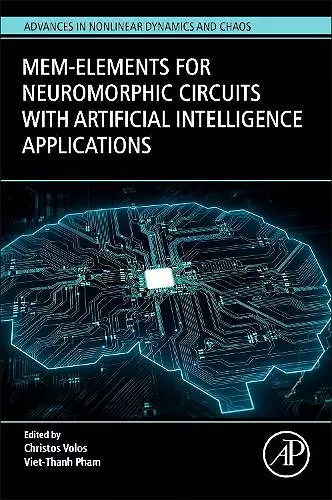 Mem-elements for Neuromorphic Circuits with Artificial Intelligence Applications cover