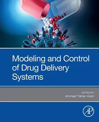 Modeling and Control of Drug Delivery Systems cover