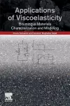 Applications of Viscoelasticity cover