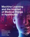 Machine Learning and the Internet of Medical Things in Healthcare cover