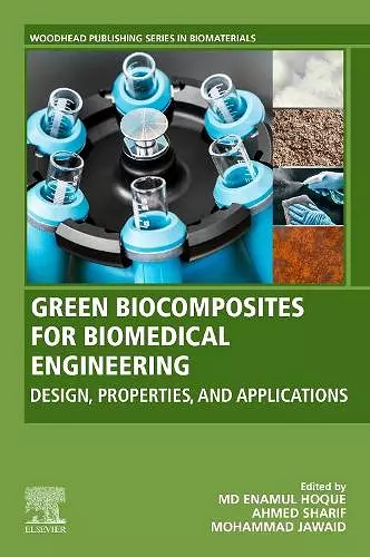 Green Biocomposites for Biomedical Engineering cover