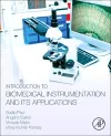 Introduction to Biomedical Instrumentation and Its Applications cover
