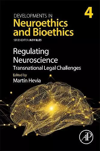 Regulating Neuroscience: Transnational Legal Challenges cover