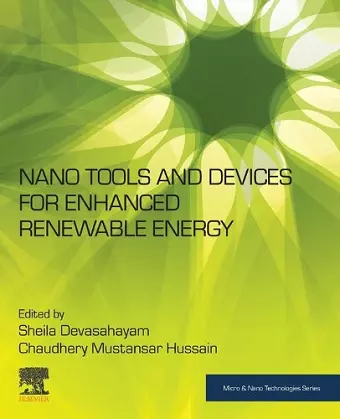 Nano Tools and Devices for Enhanced Renewable Energy cover